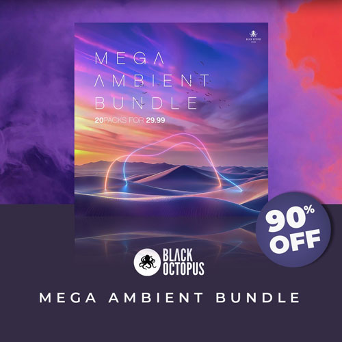 AUDIOPLUGIN.DEALS : Massive 90% OFF Entire 22GB Black Octopus Ambient Catalog! [2024.11.25]